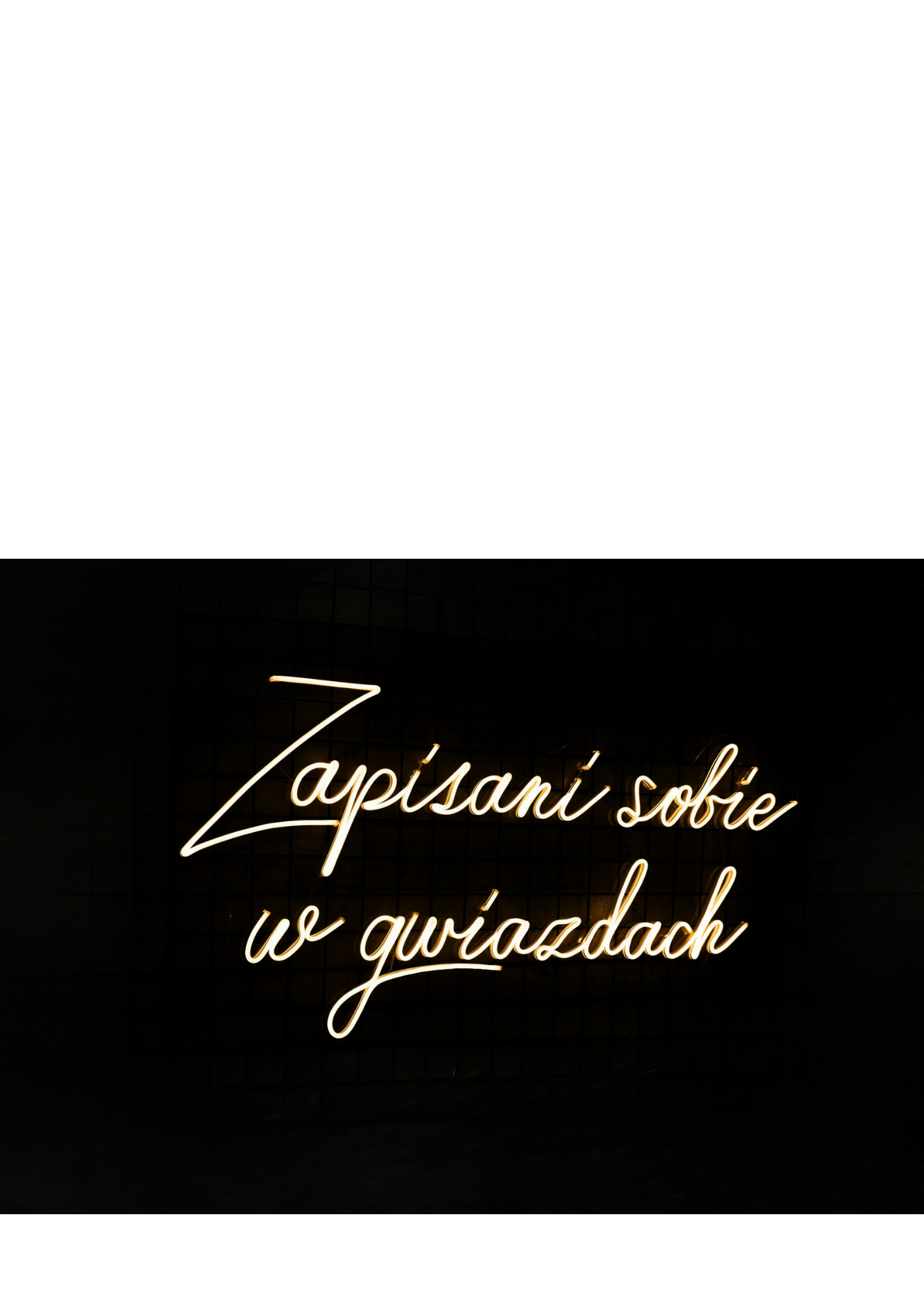 ZAPISANI SOBIE W GWIAZDACH